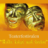 Teaterfestival - Heila helgå med teater